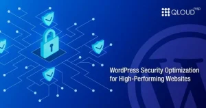 WordPress Security Optimization for High Performing Websites