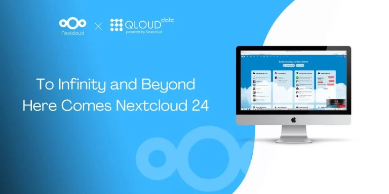 To Infinity and Beyond, Here Comes Nextcloud 24